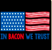 In Bacon we trust