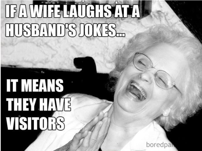 Wife laughs at husband's jokes